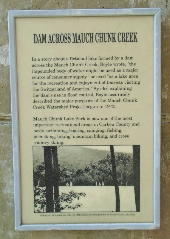 Joe Boyle Plaza - Dam Across Mauch Chunk Creek Marker image. Click for full size.