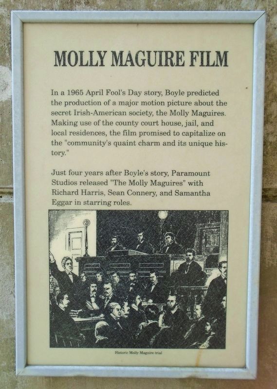 Joe Boyle Plaza - Molly Maguire Film Marker image. Click for full size.