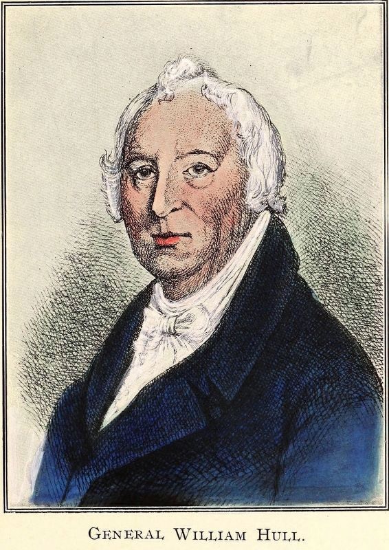 General William Hull. Click for full size. General William Hull image. Click for full size.