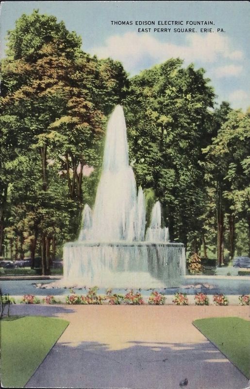 <i>Thomas Edison Electric Fountain, East Perry Square, Erie, Pa.</i> image. Click for full size.