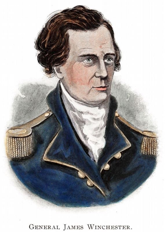 General James Winchester. Click for full size. General James Winchester image. Click for full size.