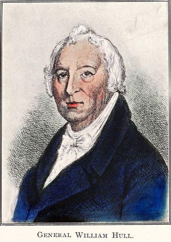 General William Hull. Click for full size. General William Hull image. Click for full size.