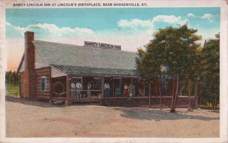<i>Nancy Lincoln Inn at Lincoln's Birthplace, near Hogdenville, Ky.</i>. Click for full size. <i>Nancy Lincoln Inn at Lincoln's Birthplace, near Hogdenville, Ky.</i> image. Click for full size.