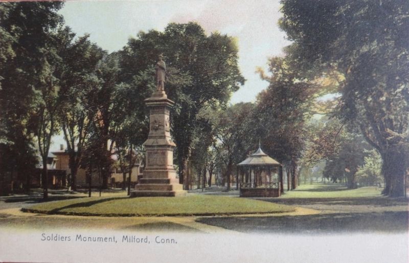 <i>Soldiers Monument, Milford, Conn.</i>. Click for full size. <i>Soldiers Monument, Milford, Conn.</i> image. Click for full size.