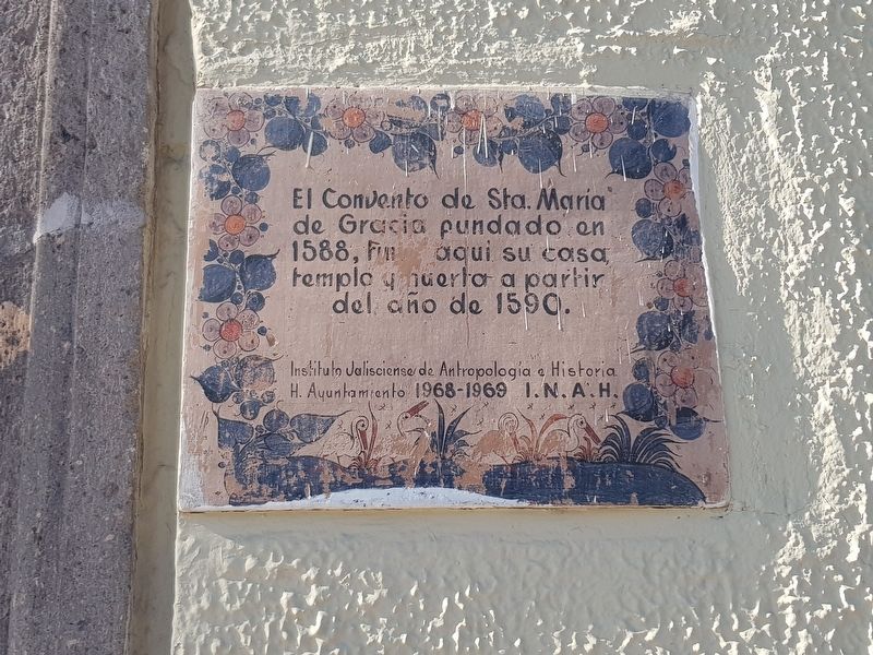 The Convent of Saint Mary of Grace Marker. Click for full size. The Convent of Saint Mary of Grace Marker image. Click for full size.