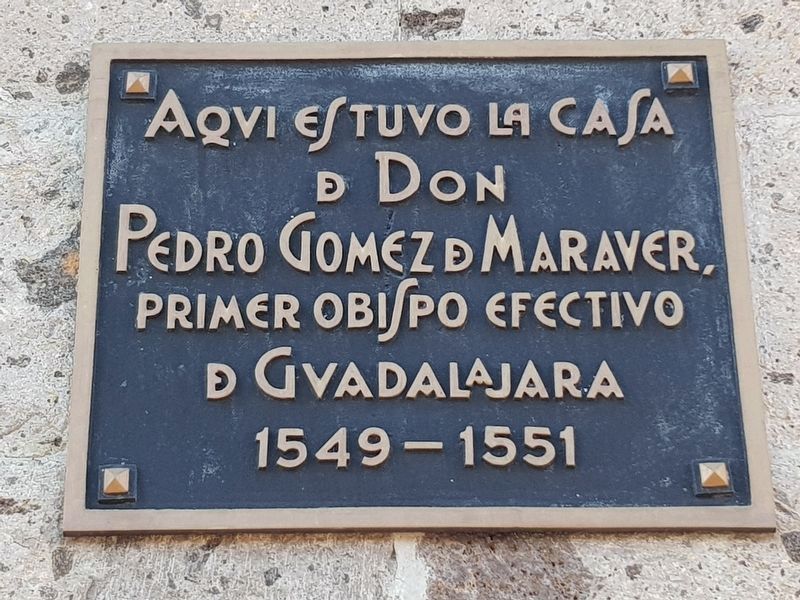 House of Pedro G�mez Maraver Marker image. Click for full size.