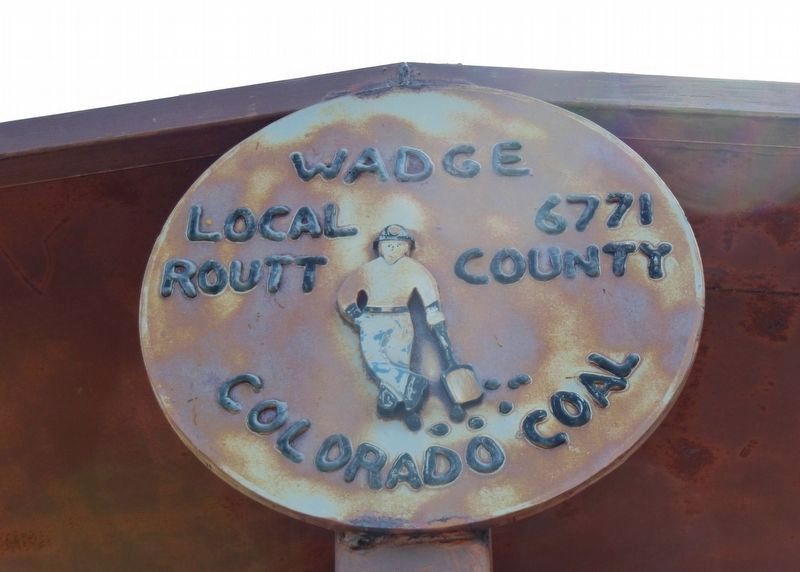 Wadge Local 6771 Medallion (<i>on marker kiosk</i>) image. Click for full size.