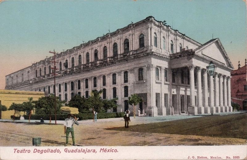<i>Teatro Degollado, Guadalajara, México</i> image. Click for full size.