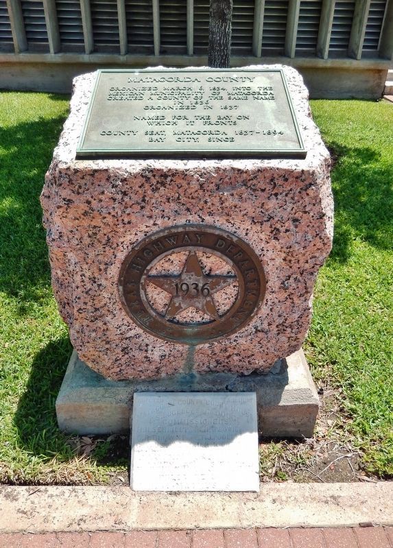 Matagorda County Marker (<i>tall view; 1895 Matagorda County Courthouse cornerstone at bottom</i>) image. Click for full size.
