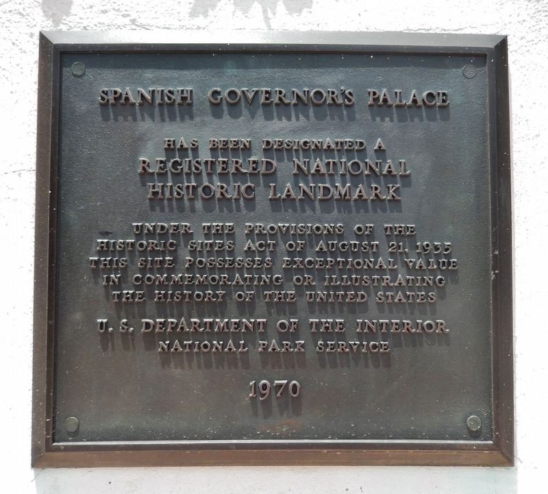 Spanish Governor's Palace - National Historic Landmark Plaque. Click for full size. Spanish Governor's Palace - National Historic Landmark Plaque image. Click for full size.