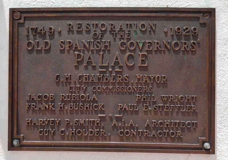 Spanish Governor's Palace Restoration Marker (<i>related marker mounted right of entrance</i>) image. Click for full size.