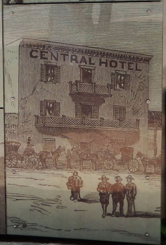 Marker detail: Central Hotel. Click for full size. Marker detail: Central Hotel image. Click for full size.