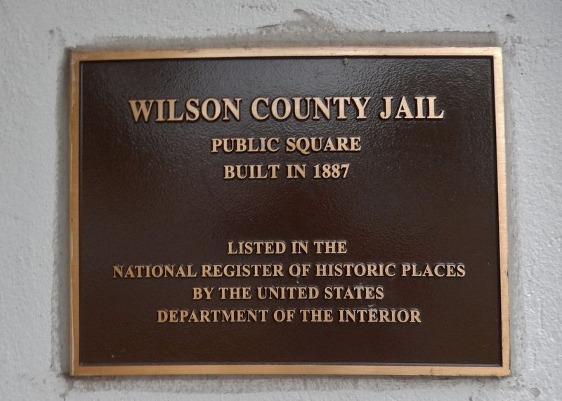 Wilson County Jail Marker image. Click for full size.