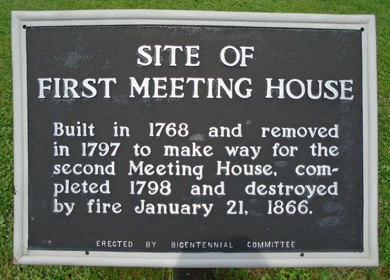 Site of First Meeting House Marker image. Click for full size.