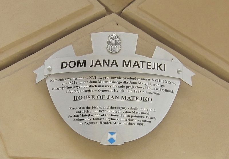 Dom Jana Matejki / House of Jan Matejko Marker image. Click for full size.
