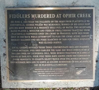 Fiddlers Murdered at Ophir Creek Marker image. Click for full size.