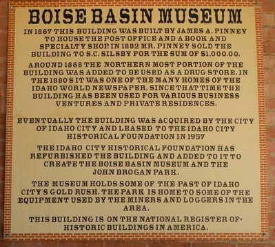 Boise Basin Museum Marker. Click for full size. Boise Basin Museum Marker image. Click for full size.