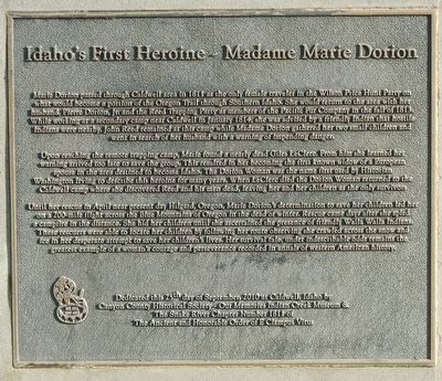 Idaho's First Heroine - Madame Marie Dorion Marker image. Click for full size.