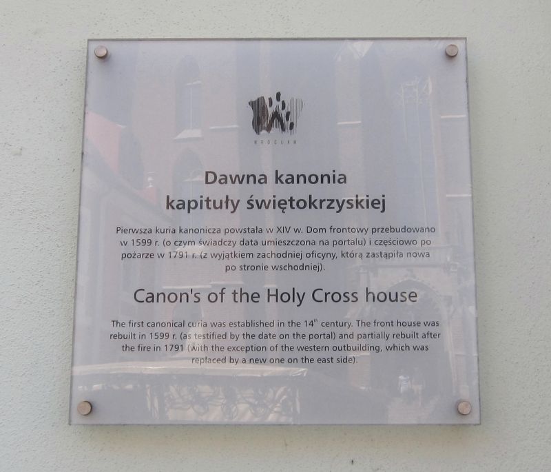 Dawna kanonia kapituły świętokrzyskiej / Canon's of the Holy Cross house Marker image. Click for full size.