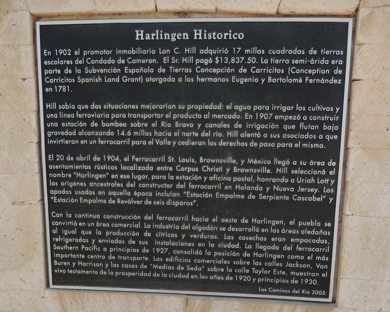 Historic Harlingen Marker (<i>side two - Spanish</i>) image. Click for full size.