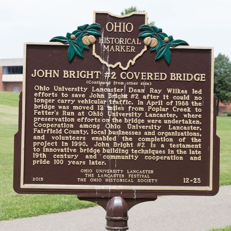 John Bright #2 Covered Bridge Marker, Side Two. Click for full size. John Bright #2 Covered Bridge Marker, Side Two image. Click for full size.