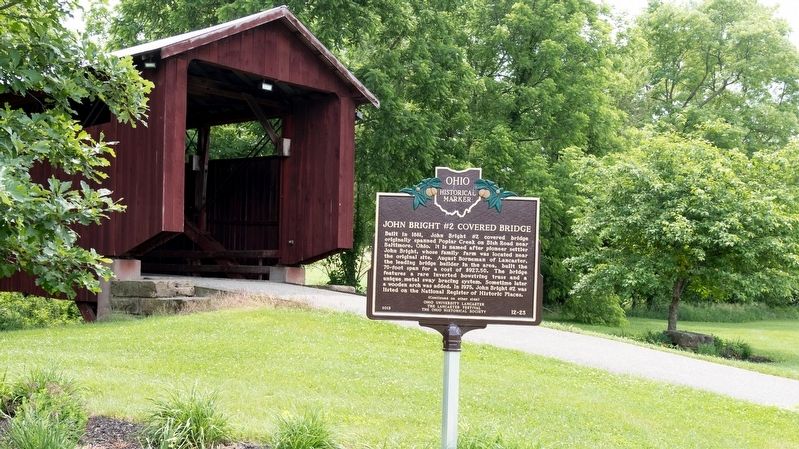 John Bright #2 Covered Bridge and Marker. Click for full size. John Bright #2 Covered Bridge and Marker image. Click for full size.