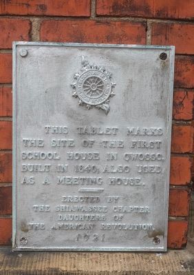 The Site of the First School House in Owosso Marker image. Click for full size.