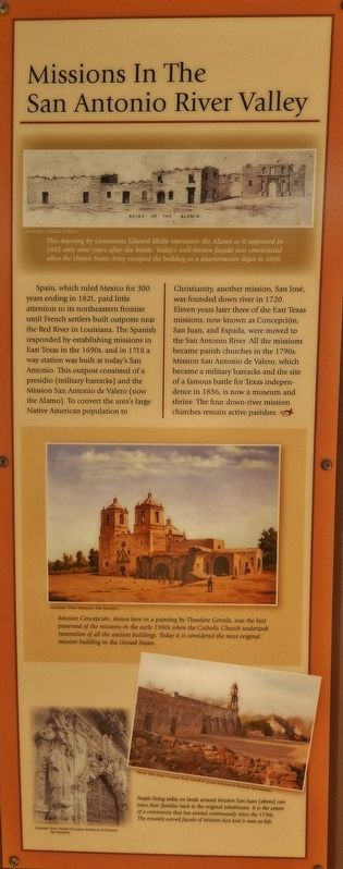 Missions in the San Antonio River Valley Marker. Click for full size. Missions in the San Antonio River Valley Marker image. Click for full size.