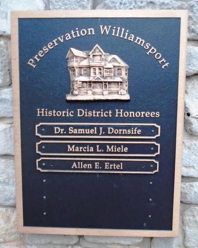 Dr. Randall F. Hipple Williamsport Historic District Honorees Marker image. Click for full size.