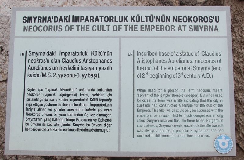 Neocorus of the Cult of the Emperor at Smyrna Marker. Click for full size. Neocorus of the Cult of the Emperor at Smyrna Marker image. Click for full size.