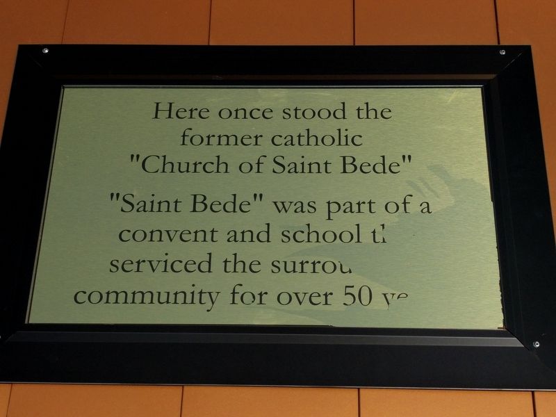 Church of Saint Bede Marker. Click for full size. Church of Saint Bede Marker image. Click for full size.