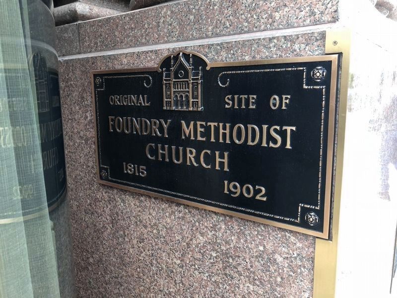An additional marker on G and 14th Streets at the Original Site of Foundry Church, 1815-1902 image. Click for full size.