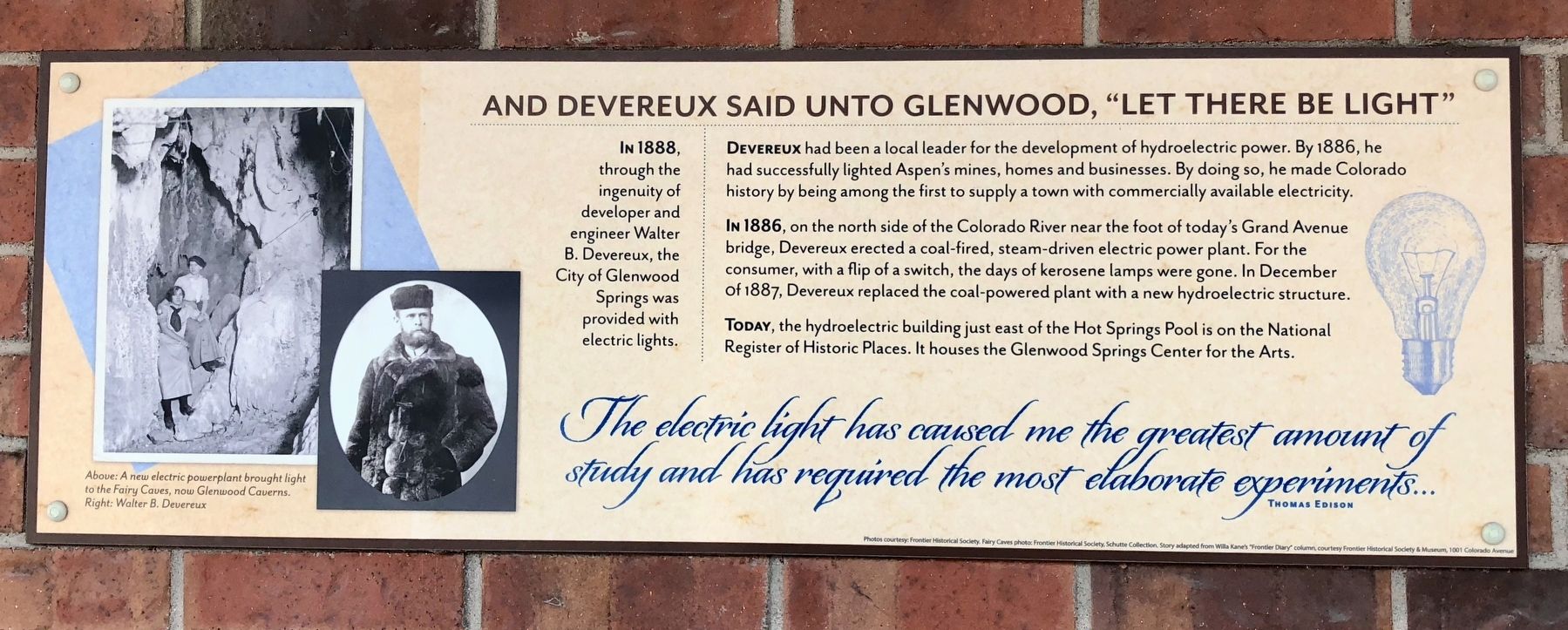 And Devereux Said Unto Glenwood, "Let There Be Light" Marker. Click for full size. And Devereux Said Unto Glenwood, "Let There Be Light" Marker image. Click for full size.