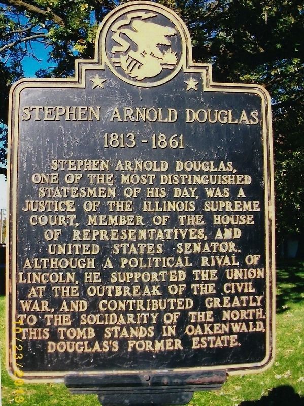 Stephen Arnold Douglas Marker. Click for full size. Stephen Arnold Douglas Marker image. Click for full size.