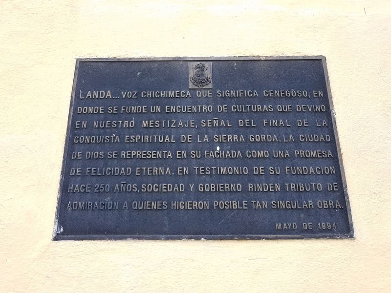 250th Anniversary of the Founding of the Mission at Landa de Matamoros Marker image. Click for full size.