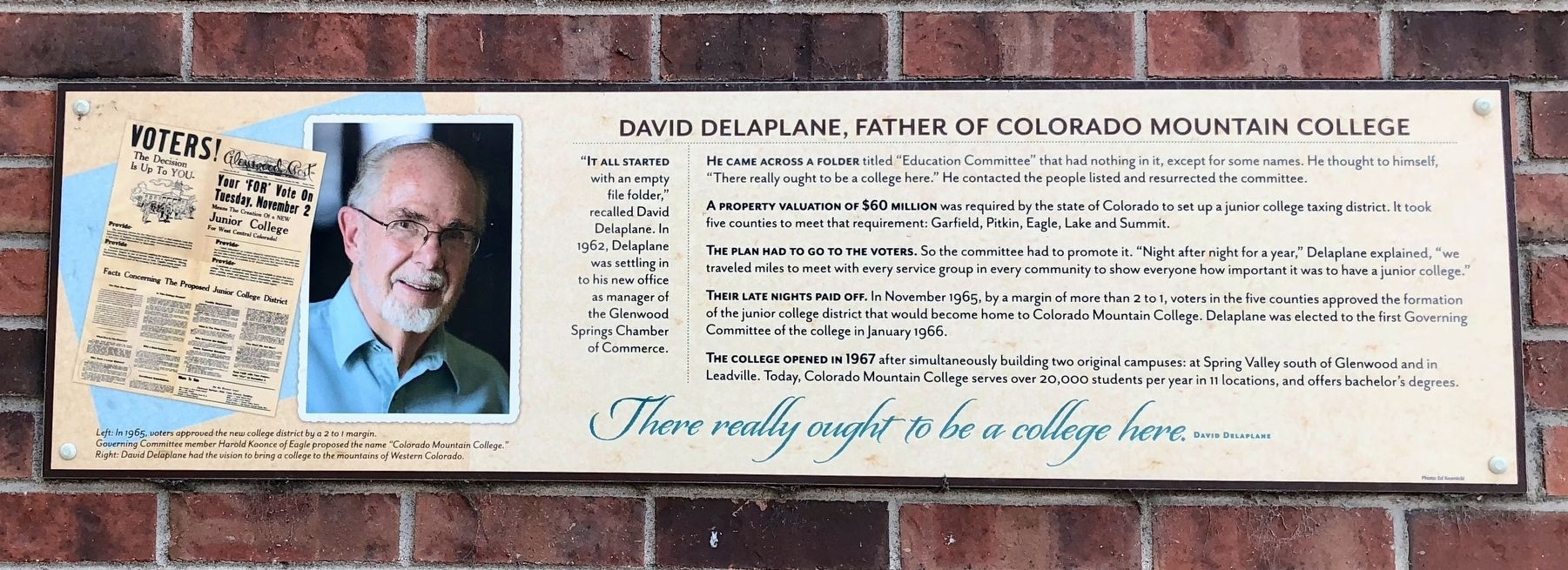 David Delaplane, Father of Colorado Mountain College Marker image. Click for full size.