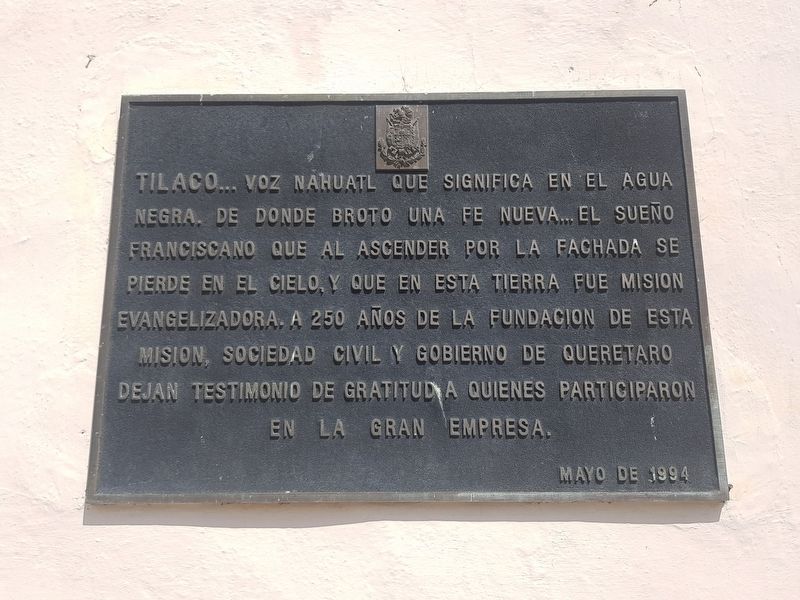 250th Anniversary of the Founding of the Mission at Tilaco Marker image. Click for full size.