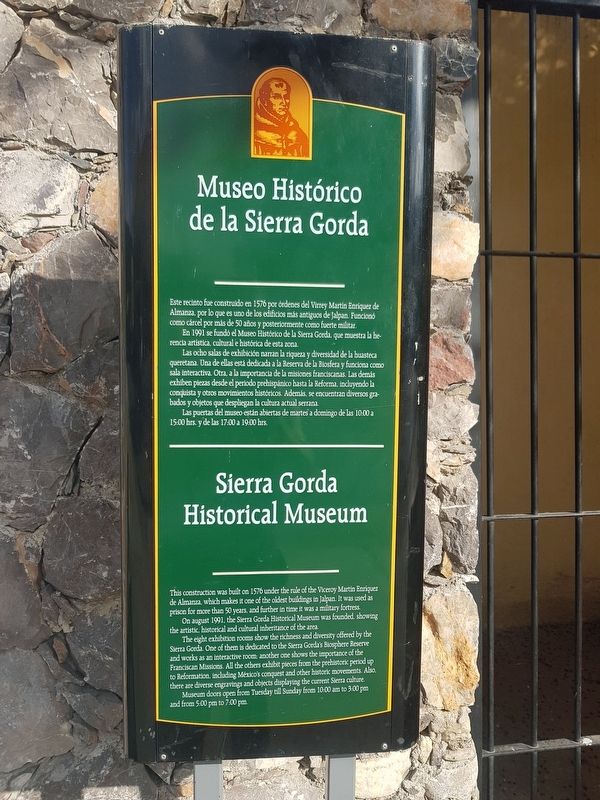 The Sierra Gorda Historical Museum Marker. Click for full size. The Sierra Gorda Historical Museum Marker image. Click for full size.