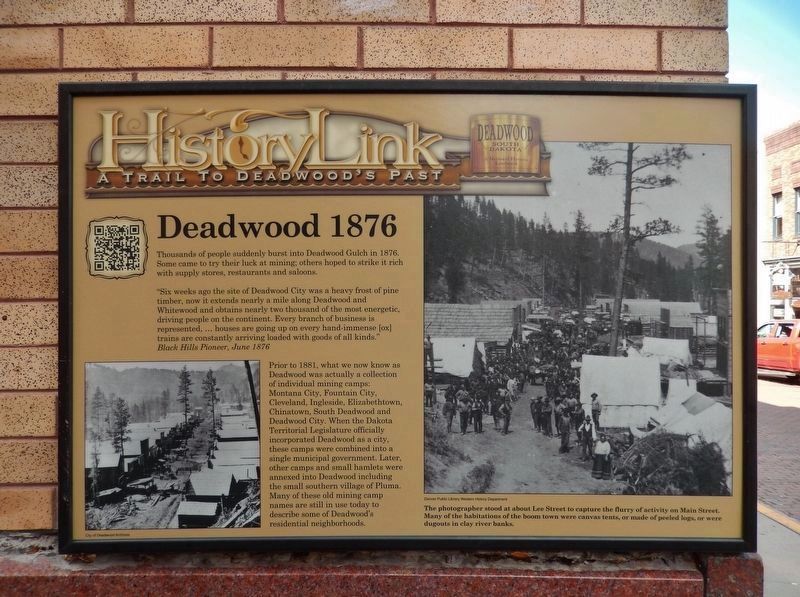 Deadwood 1876 Marker (<i>wide view from Lee Street; Main Street at right</i>) image. Click for full size.