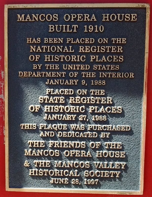 Mancos Opera House Marker. Click for full size. Mancos Opera House Marker image. Click for full size.