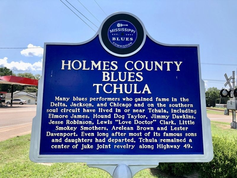 Holmes County Blues Tchula Marker (Front) image. Click for full size.