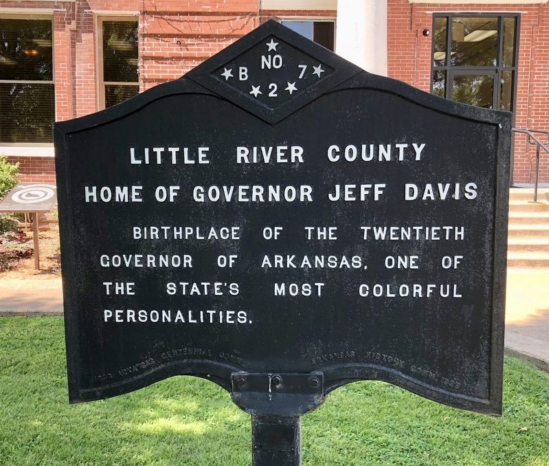 Little River County Home of Governor Jeff Davis Marker image. Click for full size.