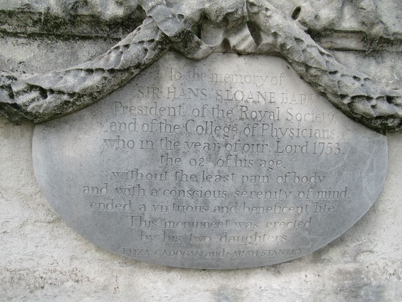 Sir Hans Sloane B.A.P. Marker. Click for full size. Sir Hans Sloane B.A.P. Marker image. Click for full size.