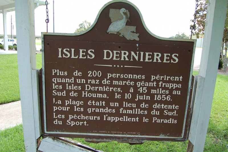 Isles Dernieres Marker (French Side) image. Click for full size.