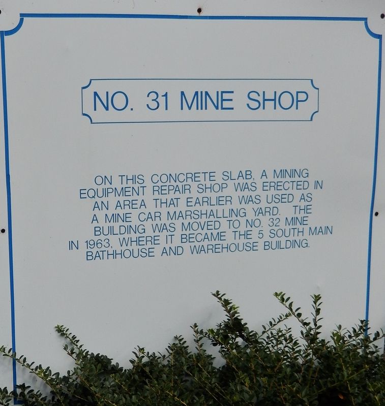 No. 31 Mine Shop Marker image. Click for full size.