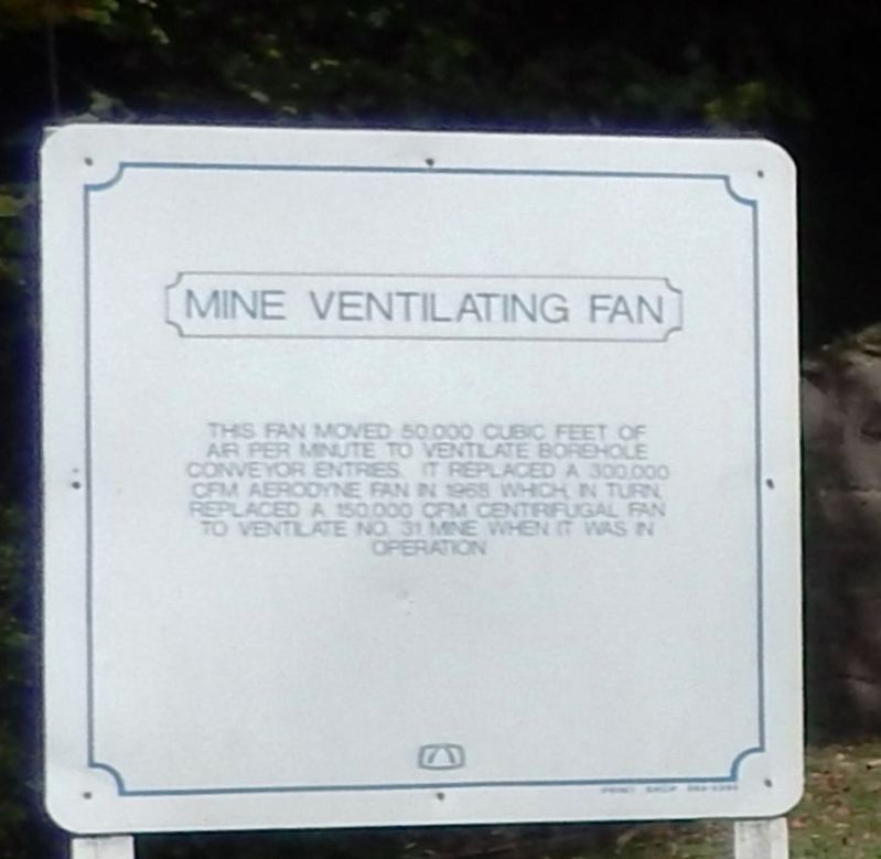 Mine Ventilating Fan Marker. Click for full size. Mine Ventilating Fan Marker image. Click for full size.