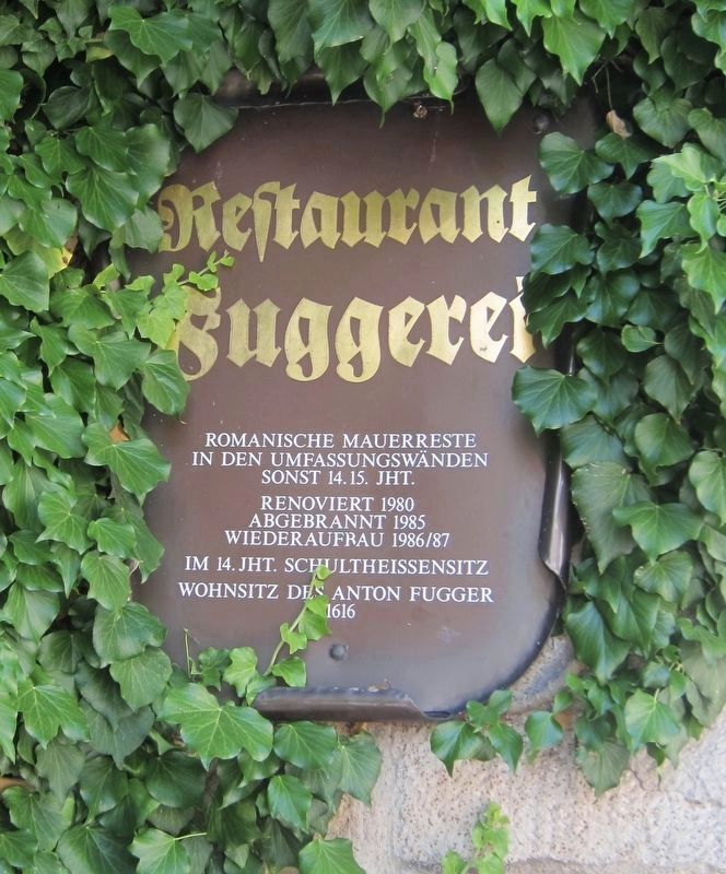 Fuggerei Restaurant Marker - found on east side of building on the terrace.. Click for full size. Fuggerei Restaurant Marker - found on east side of building on the terrace. image. Click for full size.