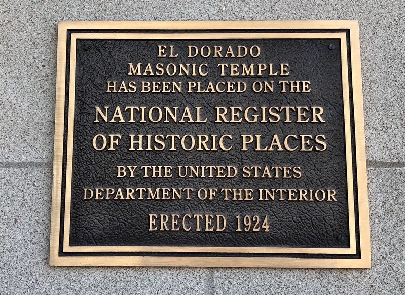 El Dorado Masonic Temple Marker. Click for full size. El Dorado Masonic Temple Marker image. Click for full size.
