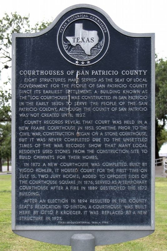 Courthouses of San Patricio County Marker. Click for full size. Courthouses of San Patricio County Marker image. Click for full size.