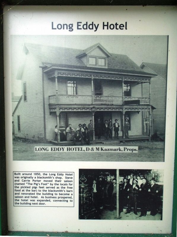 Long Eddy Hotel Marker. Click for full size. Long Eddy Hotel Marker image. Click for full size.